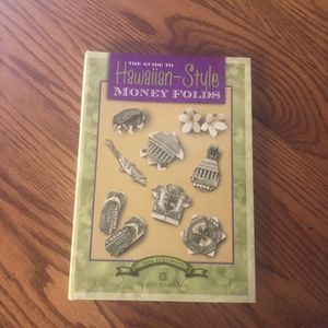 The Guide to Hawaiian-Style Money Folds book by Jodi Fukumoto